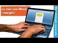 [Tutorial 18] Scrivere una tesi con Word: i margini | Guida a 